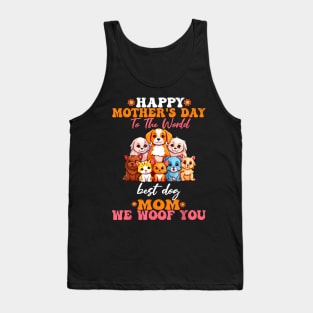 Mother's Day To The World Best Dog Mom  pets cat Tank Top